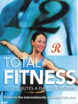 Total Fitness in 12 Minutes a Day - For Women